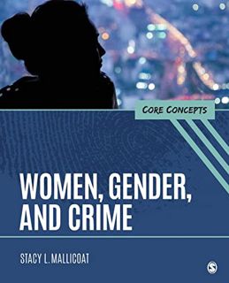 READ EBOOK EPUB KINDLE PDF Women, Gender, and Crime: Core Concepts by  Stacy L. Mallicoat 📂
