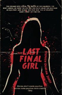 [Get] [PDF EBOOK EPUB KINDLE] The Last Final Girl by  Stephen Graham Jones √