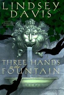 Reading PDF Three Hands in the Fountain (Marcus Didius Falco, #9) by Lindsey Davis F.R.E.E