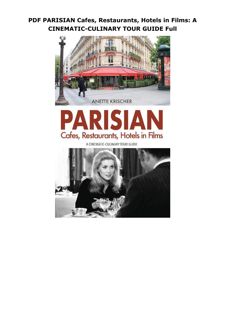 PDF PARISIAN Cafes, Restaurants, Hotels in Films: A CINEMATIC-CULINARY TOUR GUIDE Full