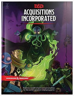 Access KINDLE PDF EBOOK EPUB Dungeons & Dragons Acquisitions Incorporated HC (D&D Campaign Accessory