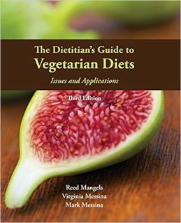 [PDF READ ONLINE] The Dietitian's Guide to Vegetarian Diets: Issues and Applications Full Books