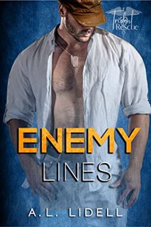 [View] PDF EBOOK EPUB KINDLE Enemy Lines: Enemies-to-Lovers Stand-Alone Healing-Love Romance (Triden