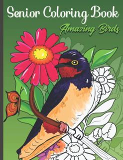 GET EBOOK EPUB KINDLE PDF Senior Coloring Book: Amazing Birds | Simple and Easy Large Print Coloring