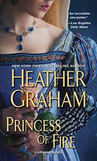 [Access] [EPUB KINDLE PDF EBOOK] Princess of Fire (Graham) by  Heather Graham 💕