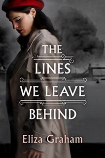 [Read] EBOOK EPUB KINDLE PDF The Lines We Leave Behind by  Eliza Graham 💜