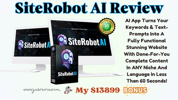 SiteRobot AI Review – Generate Any Website With A Single Keyword