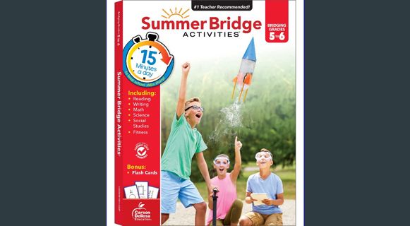 [EBOOK] [PDF] Summer Bridge Activities 5th to 6th Grade Workbooks, Math, Reading Comprehension, Writ