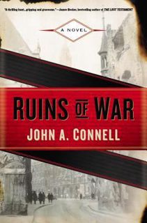 Reading PDF Ruins of War (Mason Collins, #1) by John A. Connell F.R.E.E