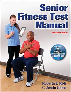 GET [EBOOK EPUB KINDLE PDF] Senior Fitness Test Manual by  Roberta E. Rikli &  C. Jessie Jones 🗂️