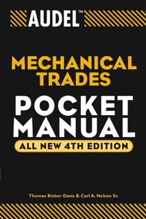 [View] [PDF EBOOK EPUB KINDLE] Audel Mechanical Trades Pocket Manual by  Thomas B. Davis &  Carl A.