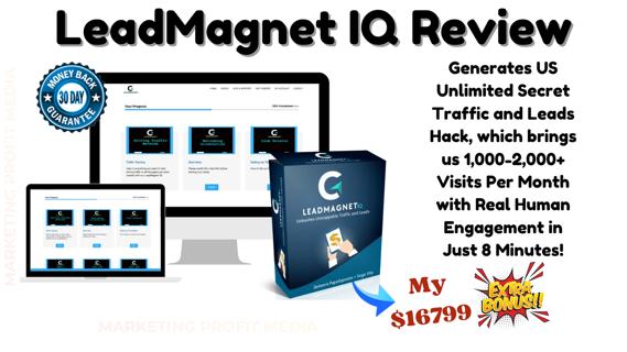 LeadMagnet IQ Review – Generate Unlimited Traffic & Leads