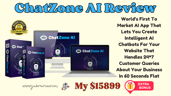 ChatZone AI Review – Bulid AI Chatbots On Any Website In Minutes