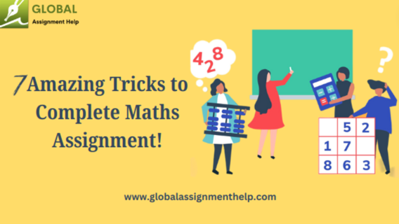 7 Amazing Tricks to Complete Maths Assignment!