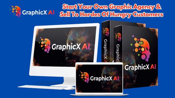 GraphicX AI Review – The Future Of Graphic Design For Entrepreneurs