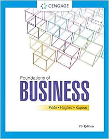 [READ] EBOOK EPUB KINDLE PDF Foundations of Business by William M. Pride,Robert J. Hughes,Jack R. Ka