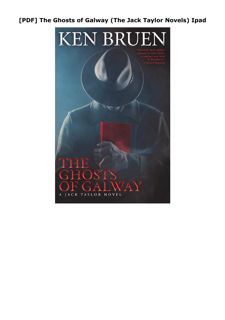 [PDF] The Ghosts of Galway (The Jack Taylor Novels) Ipad