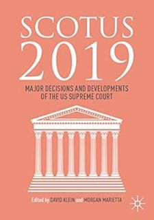 [View] PDF EBOOK EPUB KINDLE SCOTUS 2019: Major Decisions and Developments of the US Supreme Court b