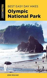 [VIEW] [PDF EBOOK EPUB KINDLE] Best Easy Day Hikes Olympic National Park (Best Easy Day Hikes Series