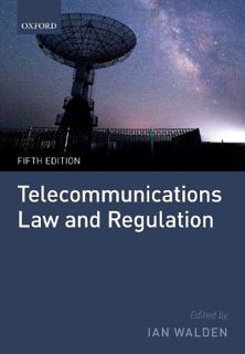 [Access] EBOOK EPUB KINDLE PDF Telecommunications Law and Regulation by  Ian Walden 🎯