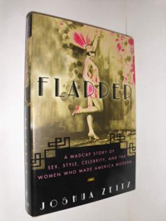 [Read] EBOOK EPUB KINDLE PDF Flapper: A Madcap Story of Sex, Style, Celebrity, and the Women Who Mad