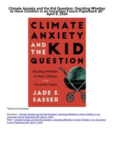 ❤pdf Climate Anxiety and the Kid Question: Deciding Whether to Have Children in an