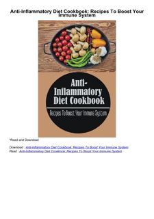 ❤read Anti-Inflammatory Diet Cookbook: Recipes To Boost Your Immune System