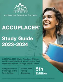 [ACCESS] [EBOOK EPUB KINDLE PDF] ACCUPLACER Study Guide 2023-2024: ACCUPLACER Math, Reading, Writing