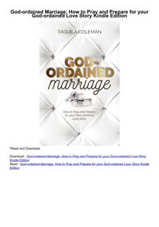 ⚡download God-ordained Marriage: How to Pray and Prepare for your God-ordained Love