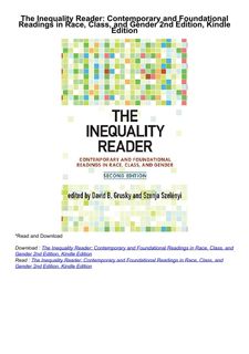 ❤read The Inequality Reader: Contemporary and Foundational Readings in Race, Class,