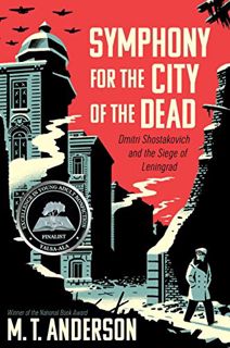 [Read] [PDF EBOOK EPUB KINDLE] Symphony for the City of the Dead: Dmitri Shostakovich and the Siege