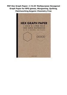 PDF Hex Graph Paper: 1'/0.25' Multipurpose Hexagonal Graph Paper for RPG games, Wargaming, Quil