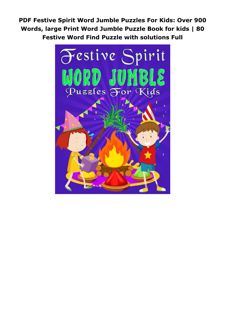 PDF Festive Spirit Word Jumble Puzzles For Kids: Over 900 Words, large Print Word Jumble Puzzle