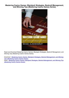 ❤[READ]❤ Mastering Casino Games: Blackjack Strategies, Bankroll Management, and Winning