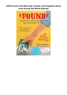 [PDF] Found: The Best Lost, Tossed, and Forgotten Items from Around the World Android