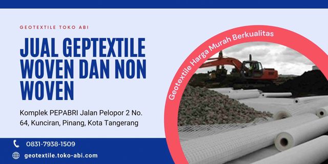 Jual Geotextile Woven Bekasi