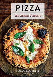 [READ] [EBOOK EPUB KINDLE PDF] Pizza: The Ultimate Cookbook Featuring More Than 300 Recipes (Italian