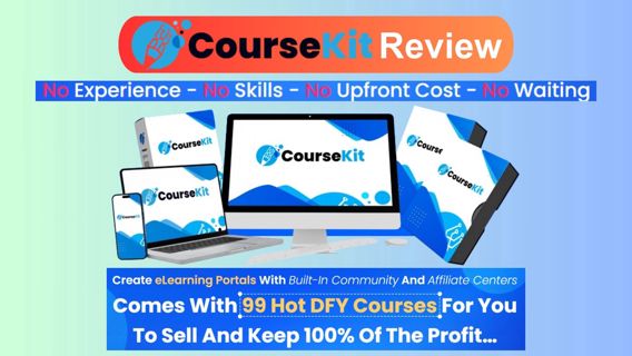 CourseKit Review | Sell And Keep 100% Profit | Daniel Adetunji