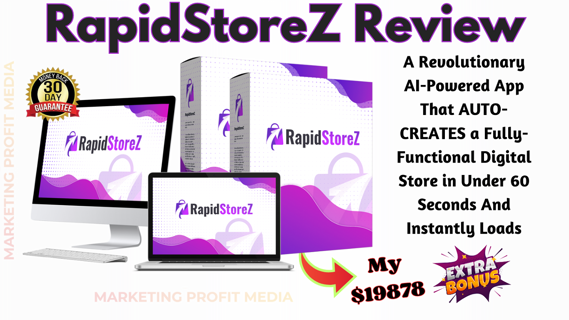 RapidStoreZ Review – Automated Digital Store Builder Platform