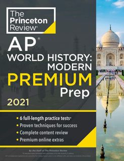 Princeton Review AP World History: Modern Premium Prep, 2021: 6 Practice Tests +