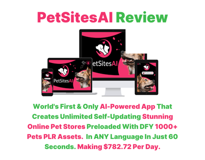 PetSitesAI Review – AI-Powered Pet Selling Site Maker App