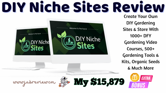 DIY Niche Sites Review – Create & Launch DIY Sites & Online Stores Just One Click!