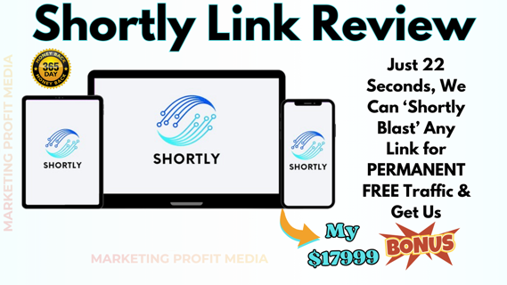 Shortly Link Review – All-In-One URL Shortener Platform