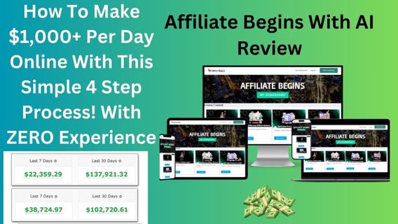 Affiliate Begins With AI Review- How To Make $1,000+ Per Day