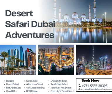 Desert Safari Dubai Adventures: A Journey Into the Heart of the Arabian Desert / 0555538395