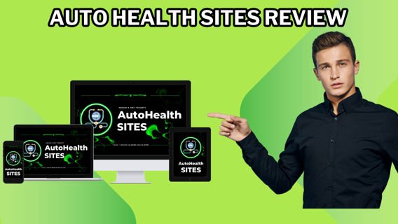 Discover Auto Health Sites: The Ultimate Tool for Effortless Health Website Creation! 🌟