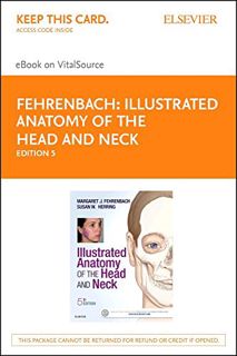 Get EBOOK EPUB KINDLE PDF Illustrated Anatomy of the Head and Neck - E-Book by  Margaret J. Fehrenba