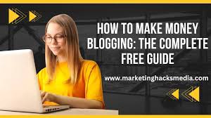 **How to Earn Money from Blogging: A Comprehensive Guide**