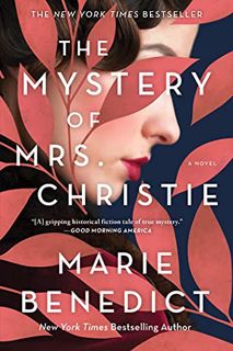 [READ] (DOWNLOAD) The Mystery of Mrs. Christie: A Novel