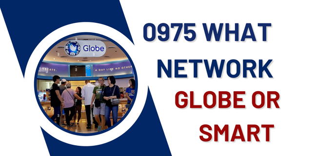 Understanding the 0975 Prefix: Is it Globe or Smart?